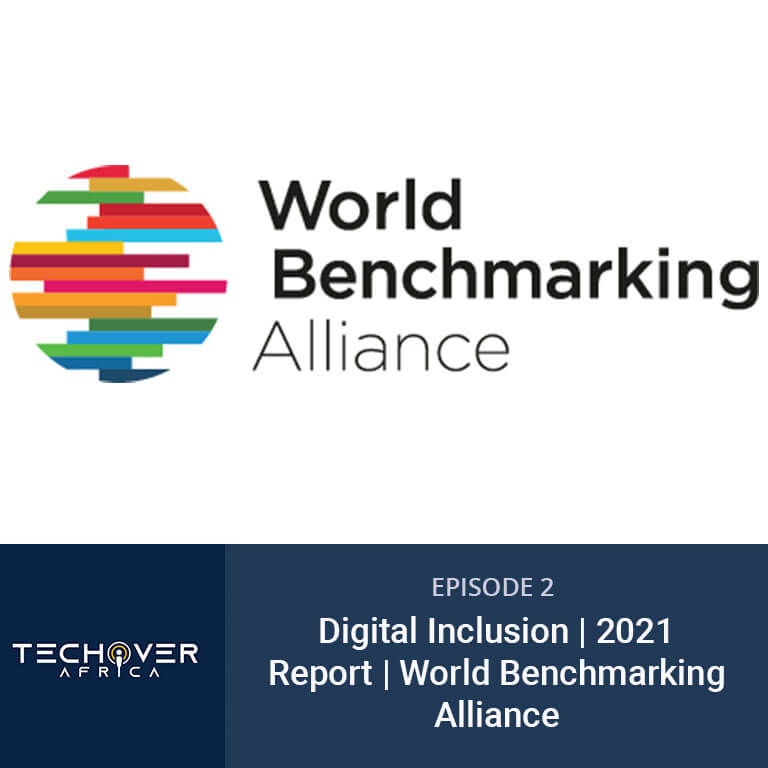 Digital Inclusion | 2021 Report | World Benchmarking Alliance